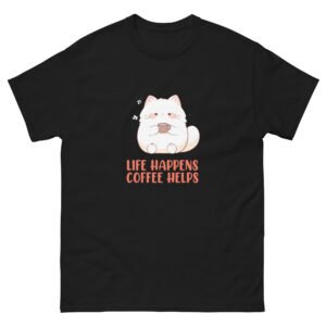 Life Happens Coffee Helps - Cute Cat Coffee - Unisex classic tee