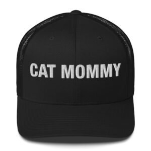 Cat Mommy - Trucker Cap