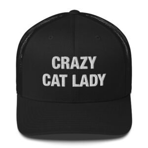 Crazy cat lady - Trucker Cap