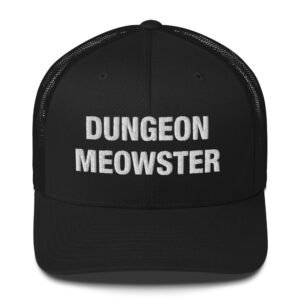 Dungeon Meowster - Trucker Cap