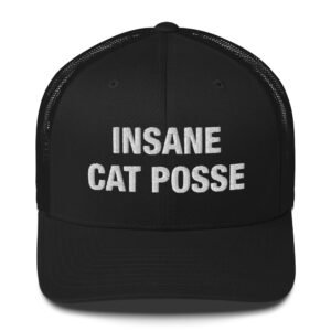 Insane Cat Posse - Trucker Cap