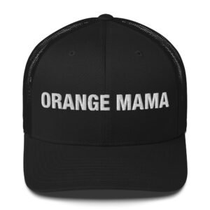 Orange Mama - Trucker Cap