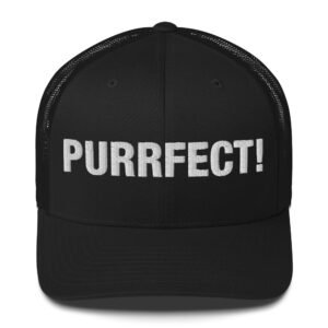 Purrfect! - Trucker Cap
