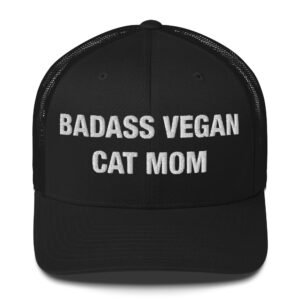 Badass vegan cat mom - Trucker Cap
