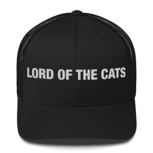 Lord of the Cats - Trucker Cap