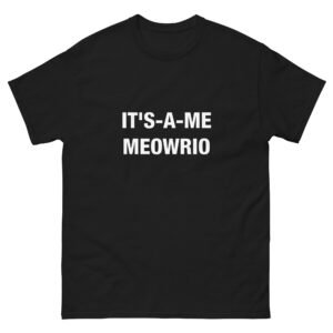 It's-a-me Meowrio - Unisex classic tee