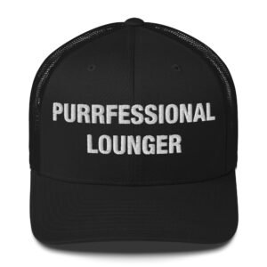 Purrfessional Lounger - Trucker Cap
