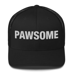 Pawsome - Trucker Cap