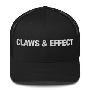 Claws & Effect - Trucker Cap