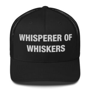 Whisperer of Whiskers - Trucker Cap