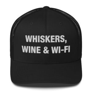 Whiskers & Wine - Trucker Cap