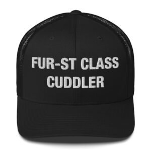 Fur-st Class Cuddler - Trucker Cap