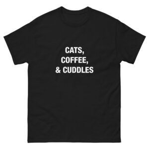 Cats, Coffee, & Cuddles - Unisex classic tee