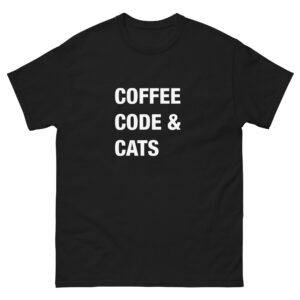 Coffee, Code & Cats - Unisex classic tee