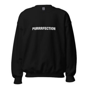Purrrfection - Unisex Sweatshirt