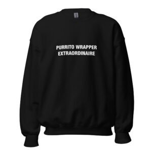 Purrito Wrapper Extraordinaire - Unisex Sweatshirt