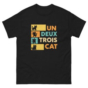 Un Deux Trois Cat – Funny French Cat Lover Graphic Tee, Cute Gift for Language & Cat Lovers - Unisex classic tee