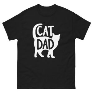 Cat Dad – Funny Cat Lover Graphic Tee, Perfect Gift for Cat Dads & Pet Owners - Unisex classic tee