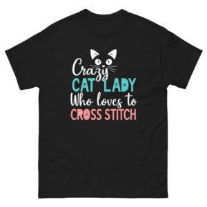 Crazy Cat Lady Who Loves Cross Stitch – Funny Cat Lover Gift Tee - Unisex classic tee