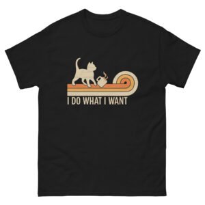 Retro Cat I Do What I Want - Sassy Cat Graphic Tee - Unisex classic tee