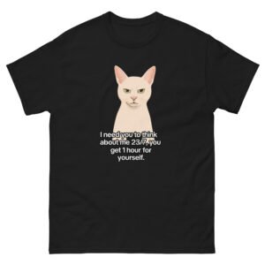 Obsessive Cat Thinking - Cute Meme Cat Lover Graphic Tee - Unisex classic tee