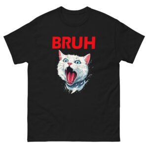 Bruh Cat Meme - Funny Screaming Cat Graphic Tee - Unisex classic tee