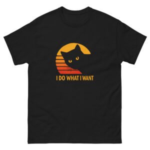 I Do What I Want Cat T-Shirt – Funny Minimalist Cat Lovers Tee - Unisex classic tee