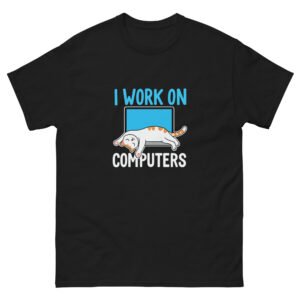 Funny Computer Cat Shirt – I Work on Computers Sleeping Cat Tee - Unisex classic tee