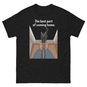 Wholesome Cat - The Best Part of Coming Home Adorable Cat Waiting Graphic Tee - Unisex classic tee