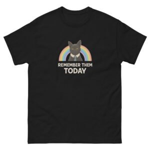 Rainbow Cat - Remember Them Today Minimalist Inspirational Cat Design Tee - Unisex classic tee